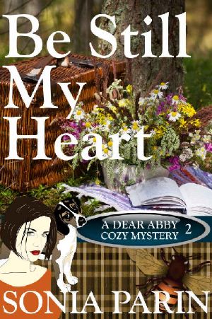 [Dear Abby Cozy Mystery 02] • Be Still My Heart